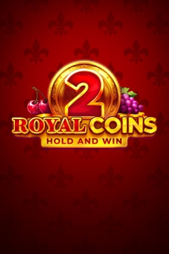 Royal Coins 2: Hold and Win